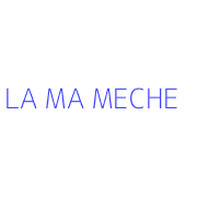 LA MA MECHE