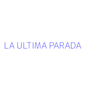 LA ULTIMA PARADA