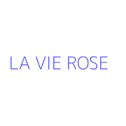 LA VIE ROSE