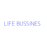 LIFE BUSSINES
