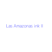 Las Amazonas ink II