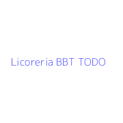 Licoreria BBT TODO