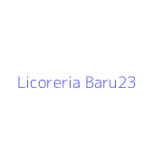 Licoreria Baru23