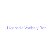 Licoreria Vodka y Ron
