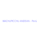 MACHUPICCHU ANDEAN - Perú