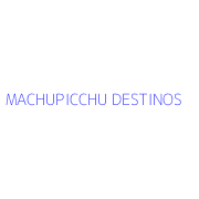 MACHUPICCHU DESTINOS