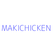 MAKICHICKEN