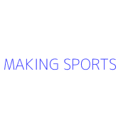 MAKING SPORTS
