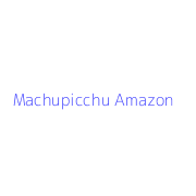 Machupicchu Amazon