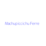 Machupiccichu Ferre