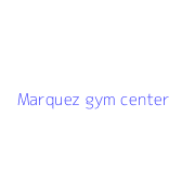 Marquez gym center