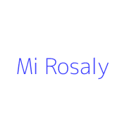 Mi Rosaly