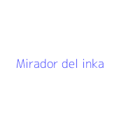 Mirador del inka