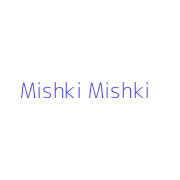 Mishki Mishki