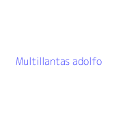 Multillantas adolfo