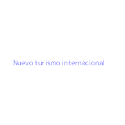 Nuevo turismo internacional
