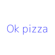 Ok pizza