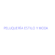 PELUQUERÍA ESTILO Y MODA