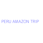 PERU AMAZON TRIP