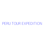 PERU TOUR EXPEDITION