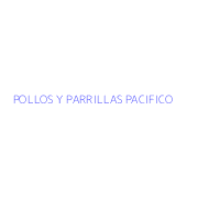 POLLOS Y PARRILLAS PACIFICO