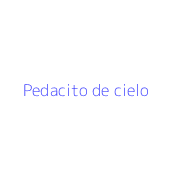 Pedacito de cielo