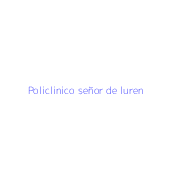 Policlinico señor de luren