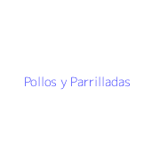 Pollos y Parrilladas