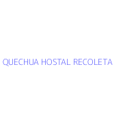 QUECHUA HOSTAL RECOLETA