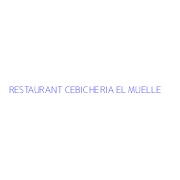 RESTAURANT CEBICHERIA EL MUELLE