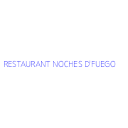 RESTAURANT NOCHES D'FUEGO