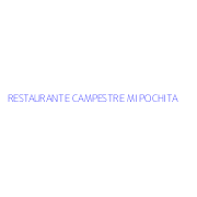 RESTAURANTE CAMPESTRE MI POCHITA