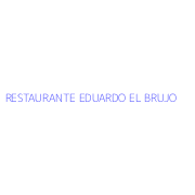 RESTAURANTE EDUARDO EL BRUJO
