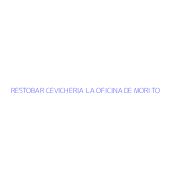 RESTOBAR CEVICHERIA LA OFICINA DE MORITO