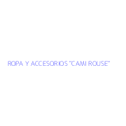 ROPA Y ACCESORIOS "CAMI ROUSE"