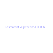 Restaurant vegetariano El EDEN