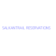 SALKANTRAIL RESERVATIONS