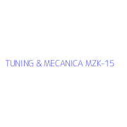 TUNING & MECANICA MZK-15