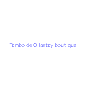 Tambo de Ollantay boutique