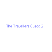 The Travellers Cusco 2