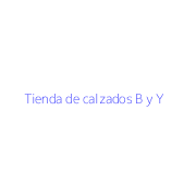 Tienda de calzados B y Y
