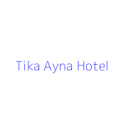 Tika Ayna Hotel