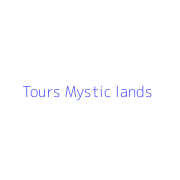 Tours Mystic lands