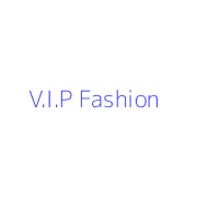 V.I.P Fashion