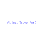 Via Inca Travel Perú