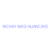 YACHAY WASI HUANCAYO