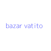 bazar vatito