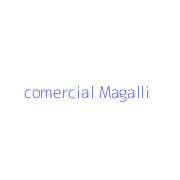 comercial Magalli