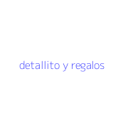 detallito y regalos