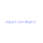 import lion Madrit